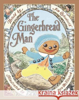 The Gingerbread Man Jim Aylesworth Barbara McClintock 9780545235143