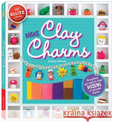 Make Clay Charms Klutz 9780545498562 KLUTZ