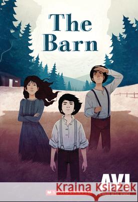 The Barn Avi 9780545607445 Scholastic Paperbacks