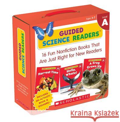 Guided Science Readers: Level a (Parent Pack): 16 Fun Nonfiction Books That Are Just Right for New Readers [With Sticker(s) and Activity Book] Charlesworth, Liza 9780545650922 Scholastic Teaching Resources
