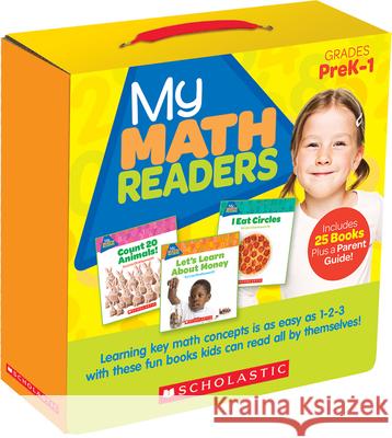 My Math Readers Parent Pack: 25 Easy-To-Read Books That Make Math Fun! Liza Charlesworth 9780545799966 Scholastic Teaching Resources