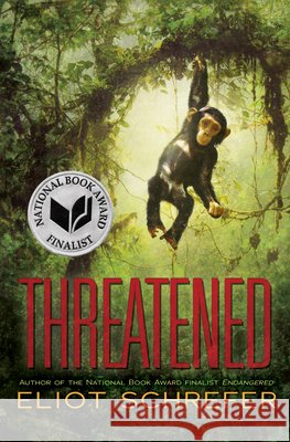 Threatened: Volume 2 Schrefer, Eliot 9780545835640