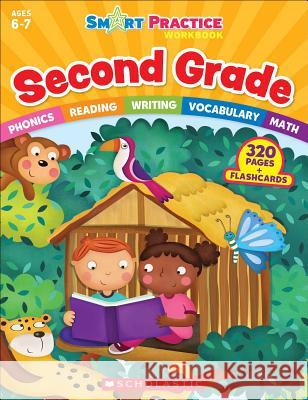 Smart Practice Workbook: Second Grade Scholastic Teaching Resources 9780545862530