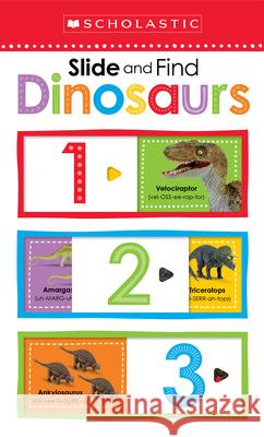 Dinosaurs 123: Scholastic Early Learners (Slide and Find) Scholastic 9780545903462 Scholastic Inc.