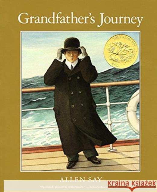 Grandfather's Journey Say, Allen 9780547076805 HarperCollins Publishers Inc