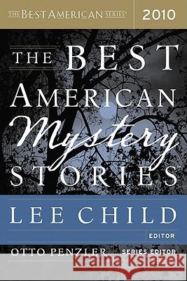 The Best American Mystery Stories 2010 Child, Lee 9780547237466 Mariner Books