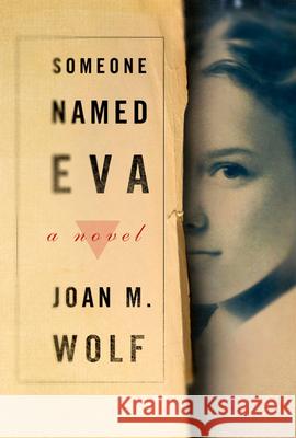 Someone Named Eva Joan M. Wolf 9780547237664 Houghton Mifflin Company