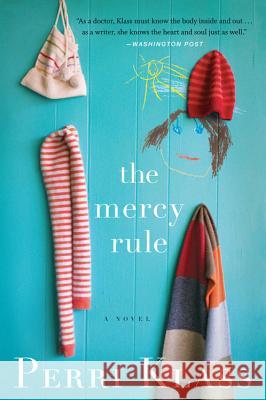 The Mercy Rule Perri Klass 9780547237848