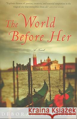 The World Before Her Deborah Weisgall 9780547237961 Mariner Books