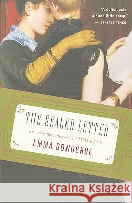 Sealed Letter Emma Donoghue 9780547247762 Mariner Books