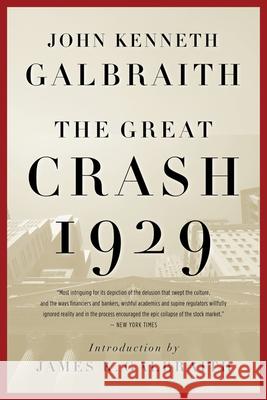 The Great Crash 1929 John Kenneth Galbraith 9780547248165