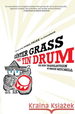 The Tin Drum Gunter Grass Breon Mitchell 9780547339108 Mariner Books