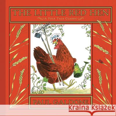 The Little Red Hen Paul Galdone 9780547370187