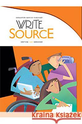 Write Source Student Edition Grade 11 Houghton Mifflin Harcourt 9780547485102 Great Source