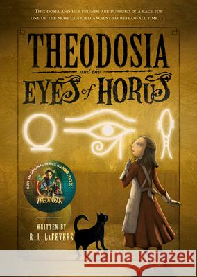 Theodosia and the Eyes of Horus R. L. Lafevers Yoko Tanaka 9780547550114