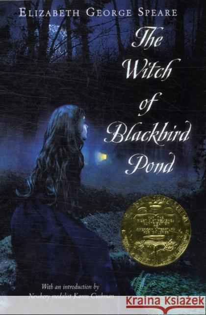 The Witch of Blackbird Pond Elizabeth George Speare 9780547550299 Houghton Mifflin Harcourt (HMH)