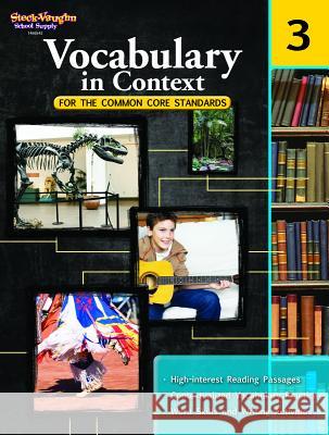 Vocabulary in Context for the Common Core Standards Reproducible Grade 3 Houghton Mifflin Harcourt 9780547625768