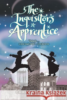 The Inquisitor's Apprentice Chris Moriarty Mark Edward Geyer 9780547850849