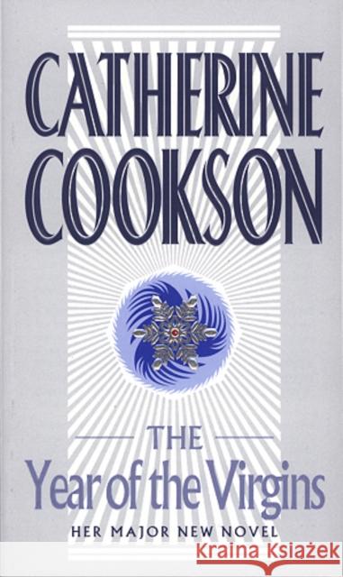 The Year Of The Virgins Catherine Cookson 9780552132473