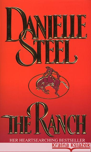 The Ranch Danielle Steel 9780552141338 TRANSWORLD PUBLISHERS LTD