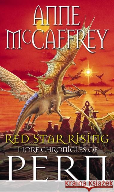 Red Star Rising: More Chronicles Of Pern Anne Mccaffrey 9780552142724 Transworld Publishers Ltd