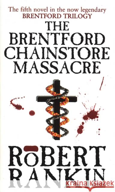 The Brentford Chain-Store Massacre Rankin 9780552143578