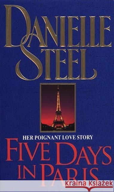 Five Days In Paris Danielle Steel 9780552143783 Transworld Publishers Ltd