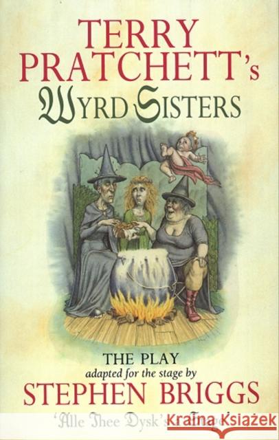 Wyrd Sisters - Playtext Terry Pratchett 9780552144308 Transworld Publishers Ltd