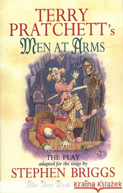 Men At Arms - Playtext Stephen Briggs Terry Pratchett 9780552144322