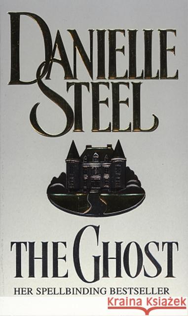 The Ghost Danielle Steel 9780552145046