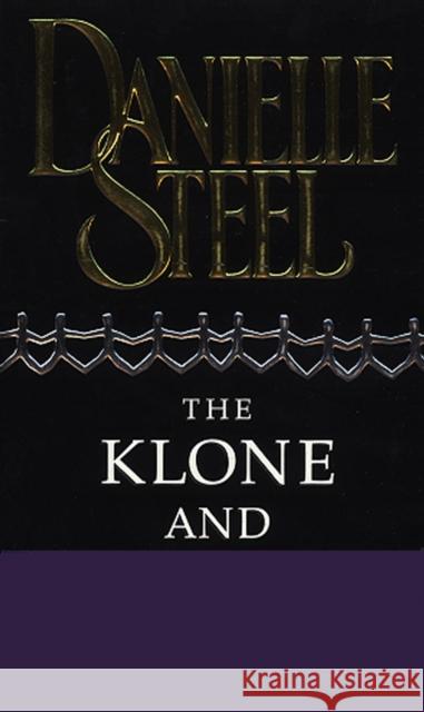 The Klone And I Danielle Steel 9780552146371