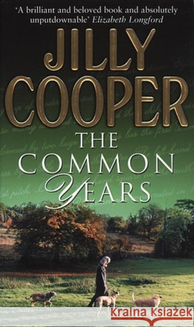 The Common Years Jilly Cooper 9780552146630