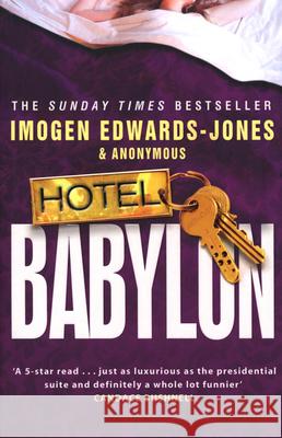 Hotel Babylon Imogen Edwards-Jones 9780552151467 CORGI