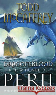 Dragonsblood Todd McCaffrey 9780552152082 0