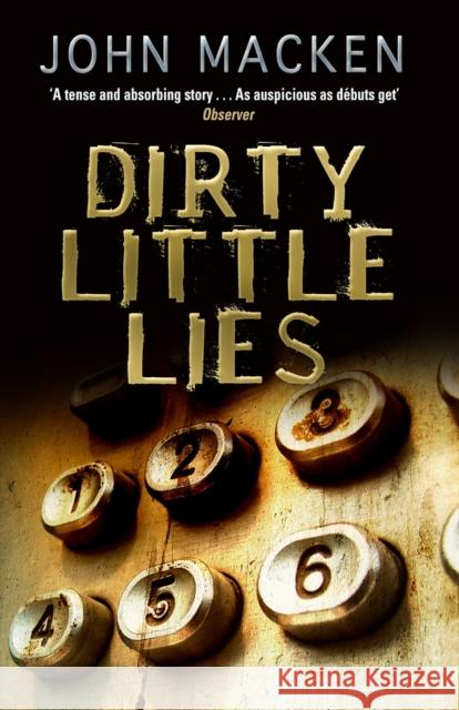 Dirty Little Lies John Macken 9780552154468 TRANSWORLD PUBLISHERS LTD