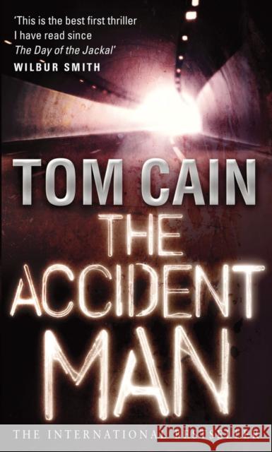 The Accident Man Tom Cain 9780552155359 CORGI