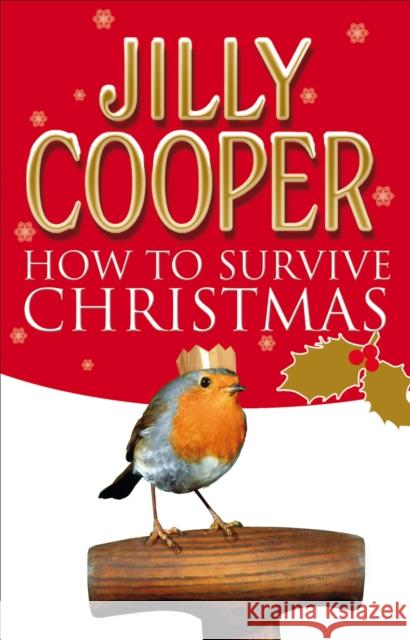 How to Survive Christmas Jilly Cooper 9780552155663