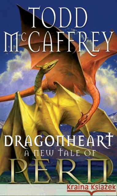 Dragonheart : Fantasy Todd McCaffrey 9780552155762 CORGI