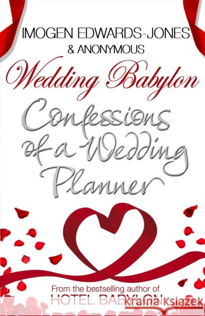 Wedding Babylon Imogen Edwards-Jones 9780552156936 Transworld Publishers