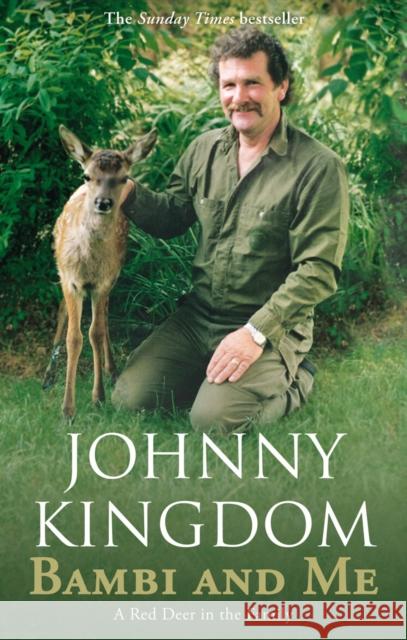 Bambi and Me Johnny Kingdom 9780552157346 TRANSWORLD PUBLISHERS LTD