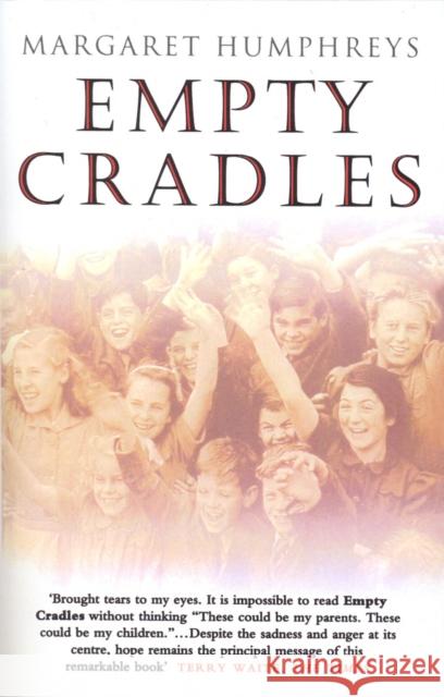 Empty Cradles Margaret Humphreys 9780552159586 RANDOM HOUSE POD