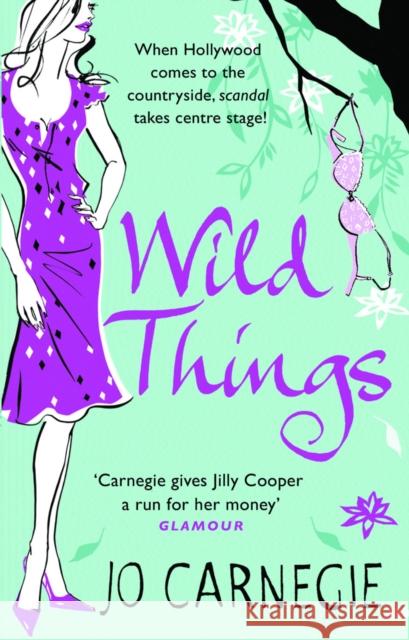 Wild Things Jo Carnegie 9780552160865