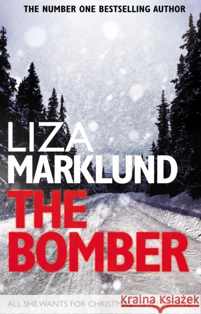 The Bomber Liza Marklund 9780552160926