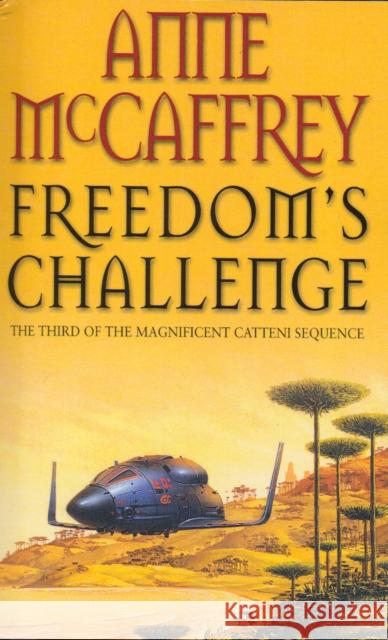 Freedom's Challenge : Fantasy McCaffrey, Anne 9780552162678 