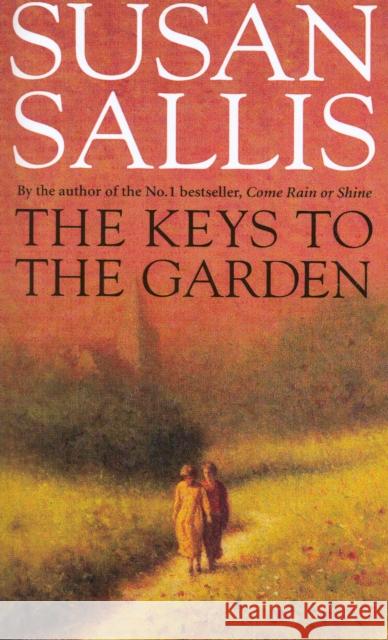 The Keys To The Garden Sallis, Susan 9780552162777 