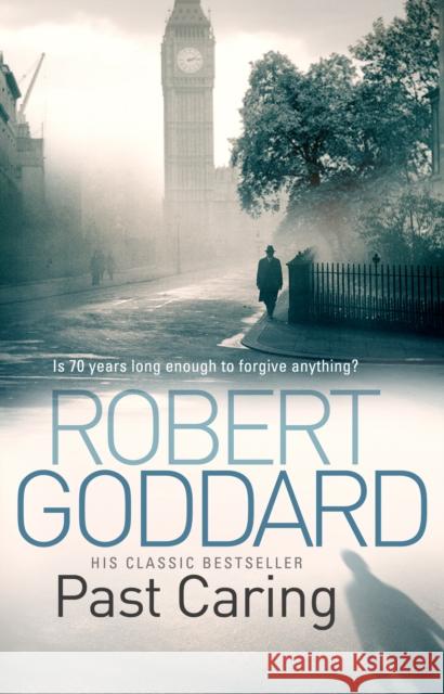 Past Caring Robert Goddard 9780552162951 0