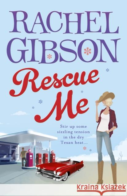 Rescue Me Rachel Gibson 9780552164504