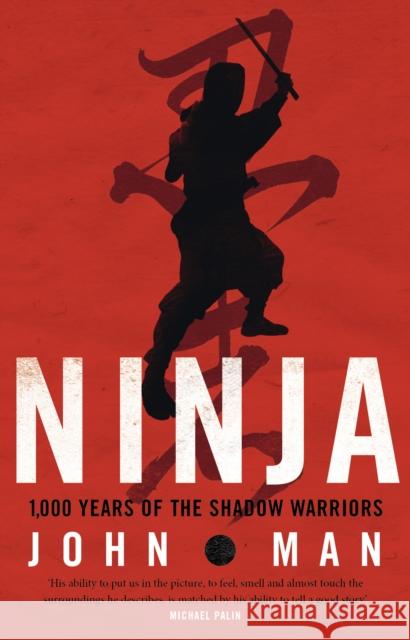 Ninja John Man 9780552165341 Transworld Publishers Ltd