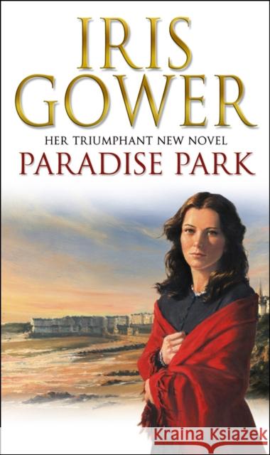 Paradise Park Iris Gower 9780552165747 Corgi Books