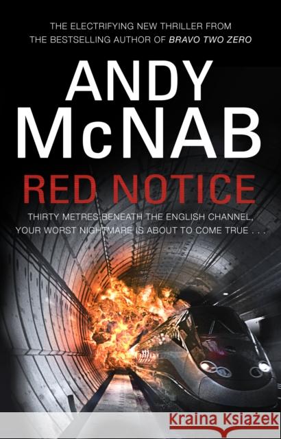 Red Notice: (Tom Buckingham Thriller 1) Andy McNab 9780552167086 0